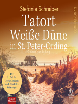 cover image of Tatort Weiße Düne in St. Peter-Ording